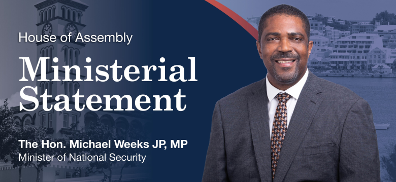 Hon. Michael Weeks Ministerial Statement 